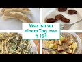 Was ich als stillende vegane Ärztin an einem Tag esse #154