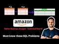 Amazon SQL Interview Question 2025 | Sr. Business Analyst | Real Asked Question + Full Solution