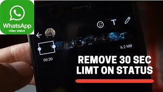 How To Post Long Video On WhatsApp Status | How to Remove 30 Second WhatsApp status Time Limit