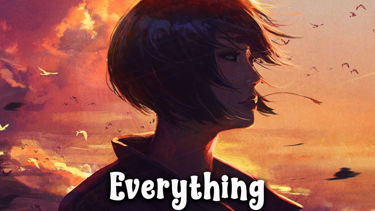 Nightcore Everything Youtube Music