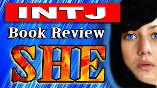 She by H. Rider Haggard - INTJ Book Review