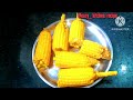 2 तरीके से बाजार जैसे मसाला स्वीट काॅर्न और स्वीट काॅर्न  चाट रेसिपी masla sweet corn recipe