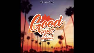 Good Vibes Riddim-TMG Studio