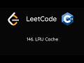 LeetCode 146. LRU Cache (C++)