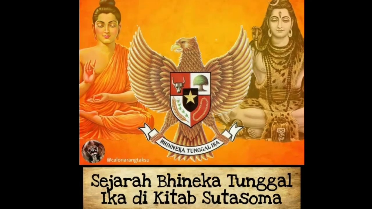 KITAB SUTASOMA"BHINNEKA TUNGGAL IKA" - YouTube