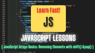 JavaScript Arrays Shift and pop