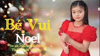 Bé Vui Noel - Bé Tuệ Lâm - Nhạc Thiếu Nhi