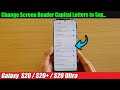 Galaxy S20/S20+: How to Change Screen Reader Capital Letters to Say...