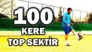 Futbolda Zayıf Ayak Güçlendirme / Top Sektirme Antrenmanı / 100 Kez Top Sektir