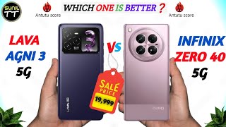 Lava Agni 3 Vs Infinix Zero 40 5g || Full Comparison⚡Which One is Best ? #lavaagni35g