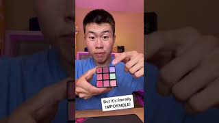 IMPOSSIBLE Rubik's Cube!
