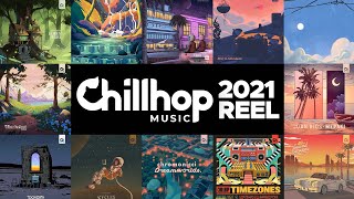 Chillhop Music - 2021 Art Reel 🎬