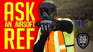 ASK AN AIRSOFT REF Ep 1 |  The Referees Perspective on Airsoft