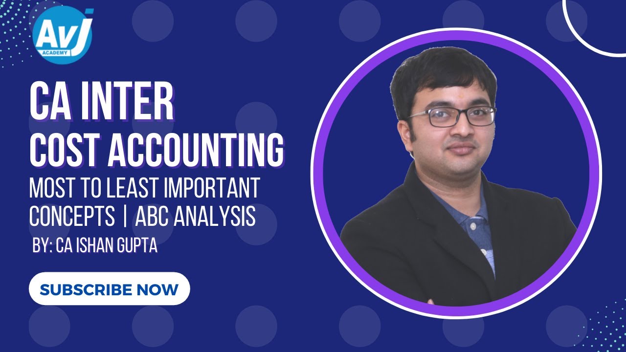 ABC Analysis Of Cost Accounting | IMPORTANT TOPIC | CA - INTER| ICAI ...