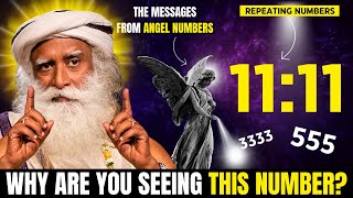 POWER OF 11:11 - WHY ARE YOU SEEING THESE NUMBERS? | Sadhguru.