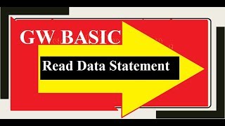Read Data Statement in GW BASIC | GW BASIC Programming Tutorials