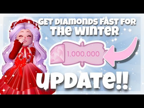 How to get diamonds FAST for the winter update!  Roblox Royal High