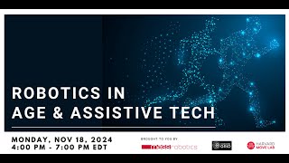 MassRobotics Signature Series: Robotics in Age and Assistive Tech 2024