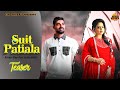 Suit Patiala (Teaser) | Armaan Maan FT. Gurlez Akhtar | New Punjabi Song 2023 | Five Rivers