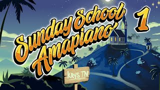 Krys TN - Sunday School Amapiano 1