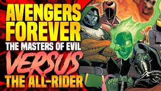 The Masters Of Evil Versus The All-Rider! | Avengers Forever (Part 11)