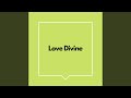 Love Divine