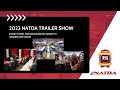 2023 NATDA Trailer Show - Everything for Dealership Growth Under One Roof