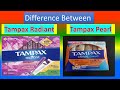 Difference Between Tampax Radiant and Tampax Pearl