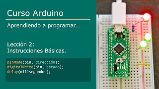 #2 Instrucciones Básica [ pinMode, digitalWrite, delay ] - Curso Arduino 💻