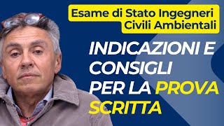 Prova Scritta Esame di Stato Ingegneri Civili Ambientali: consigli