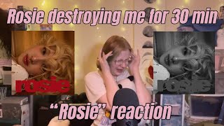 “Rosie” by rosé destroying me for 30 minutes (first time reaction)