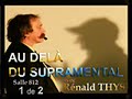 au dela du supramental rénald thys en entrevue avec richard glenn 2eme partie sto*