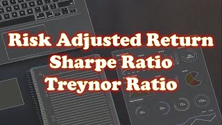 Menghitung Risk Adjusted Return, Sharpe dan Treynor Ratio