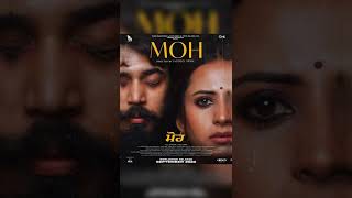Moh Movie OTT Release Date Announced|Gitaj Bindrakhia,Sargun Mehta,Jagdeep Sidhu| #pollywood #shorts