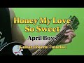 Honey My Love So Sweet - April Boys (Guitar Chords Tutorial With Lyrics)