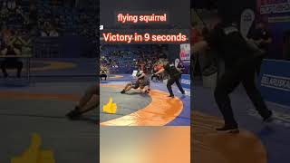 Victory in 9 seconds.Flying squirrel.Wrestling kids..