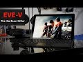 Eve -V Review: Crowdfunded Surface Killer!