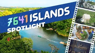 7641 Islands Spotlight | Cavite