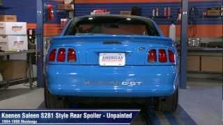 Mustang Kaenen Saleen S281 Style Rear Spoiler - Unpainted (94-98 All) Review