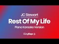 Rest Of My Life - JC Stewart - Piano Karaoke Instrumental - Original Key