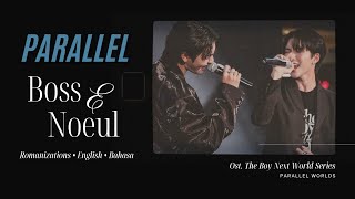 [Lyric Video] Boss \u0026 Noeul - Parallel (Ost. The Boy Next World Series คนละกาลเวลา⏳)