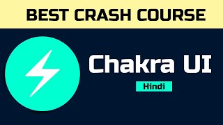 Chakra UI Complete Course with One Project | Hindi