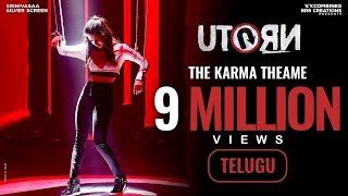 U Turn - The Karma Theme (Telugu) - Samantha | Anirudh Ravichander | Pawan Kumar