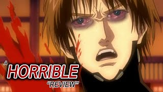 GANTZ: A Horrible Review