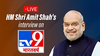 LIVE: Watch HM Shri Amit Shah's interview on TV9 Bharatvarsh.