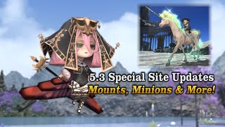 FFXIV: Patch 5.3 Special Site Updates : New Mount, Minions \u0026 More!!