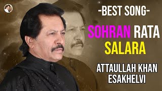 Sohran Rata Salara | Attaullah Khan Esakhelvi