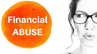Signs You Are Being Financially Abused. #financialabuse