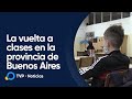 Vuelta a clases presenciales en la provincia de Buenos  Aires