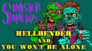 Sinister Sinema: You Won't Be Alone and Hellbender (2022), Live Twitch Stream 7/6/22 Ep. 12